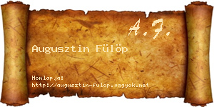 Augusztin Fülöp névjegykártya